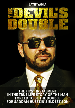 The Devil's Double Book by Latif Yahia